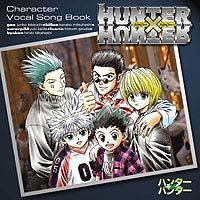 HUNTER×HUNTER キャラクターVocal Song Book - マーベラス