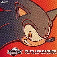 CUTS UNLEASHED SONIC ADVENTURE 2 VOCAL COLLECTION - マーベラス